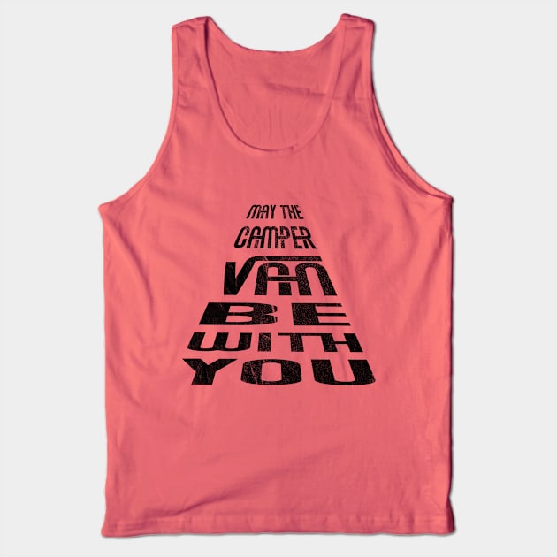 Funny quote camping camper van travel road trip gift Tank Top by TheOutdoorPeople